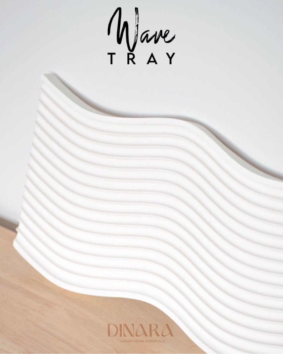 Wave tray