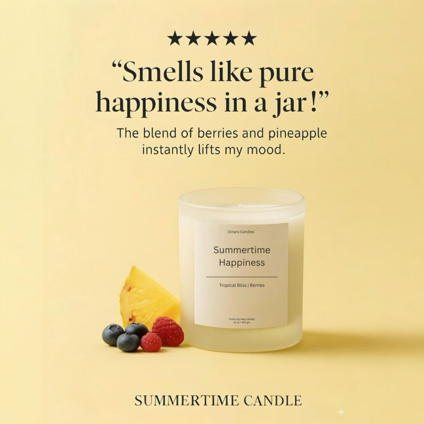 Summertime Happiness — Tropical Berries & Pineapple Scented Soy Candle (10oz)